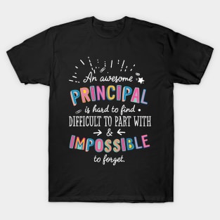 An awesome Principal Gift Idea - Impossible to Forget Quote T-Shirt